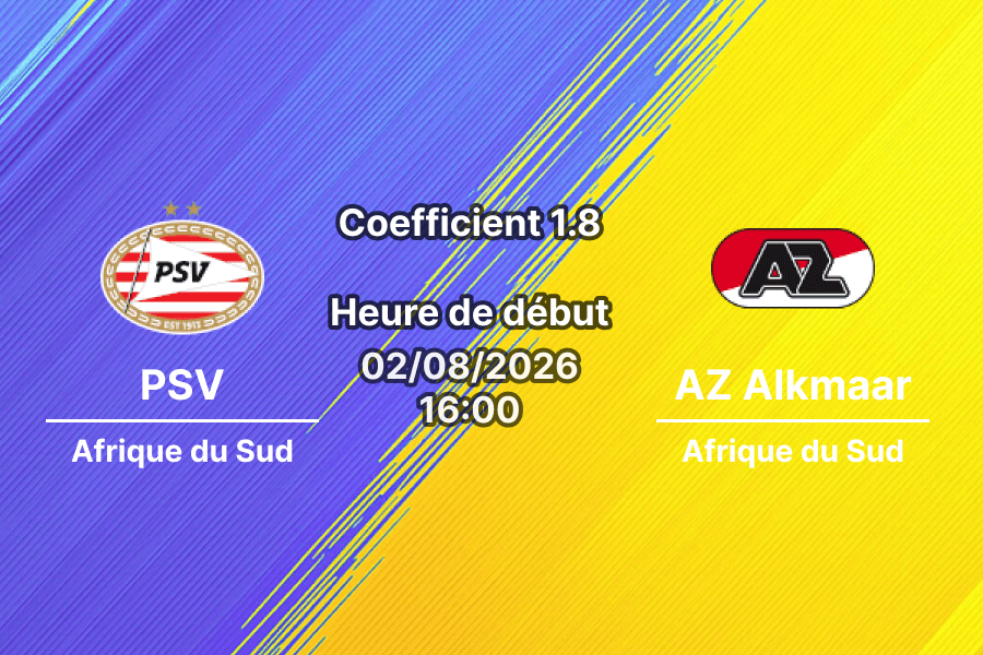 Pronostic PSV Eindhoven AZ Alkmaar – Philips Stadion Eindhoven, Johan Cruijff Schaal 2026, 2 août