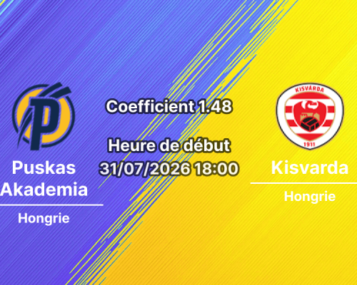 Pronostic Puskas Akademia Kisvarda – Pancho Arena Felcsút, NB I Hongrie 2026-27, 31 juillet