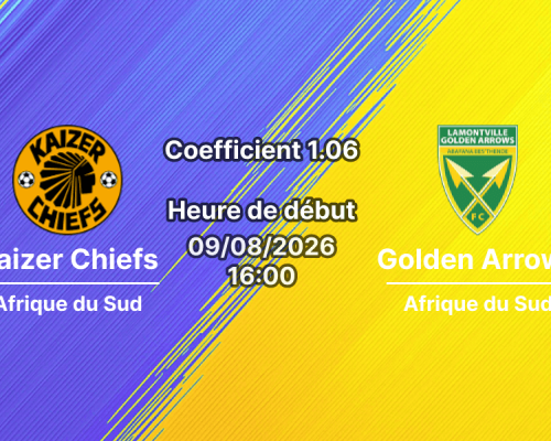 Pronostic Kaizer Chiefs Golden Arrows – FNB Stadium, Johannesburg, MTN8 2026/27 Quart de finale 9 août 2026