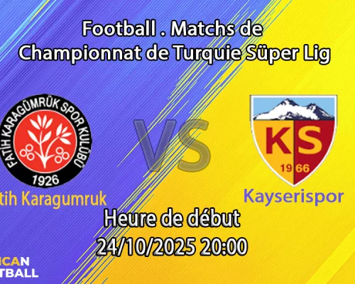 Pronostic Fatih Karagümrük - Kayserispor