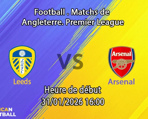 Pronostic Leeds - Arsenal