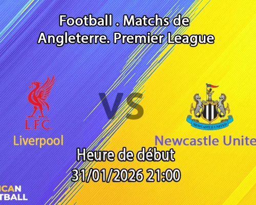 Pronostic Liverpool - Newcastle