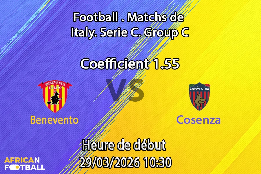 Pronostic Benevento Calcio – Cosenza Calcio 34e journée Serie C Girone C 2025-2026 : analyse des cotes et paris match de la promotion au Stadio Ciro Vigorito