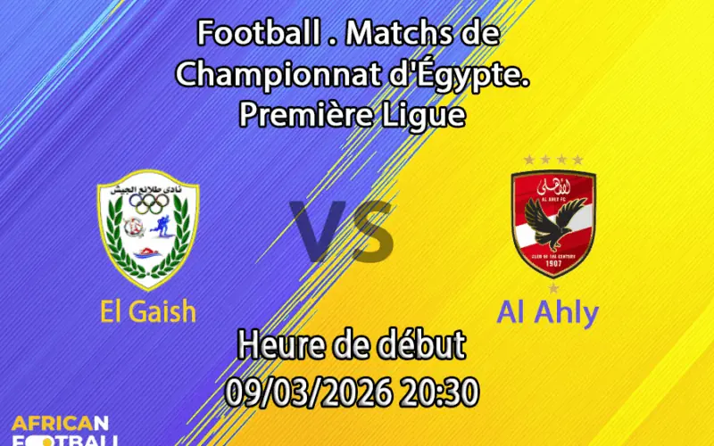Pronostic El Gaish – Al Ahly