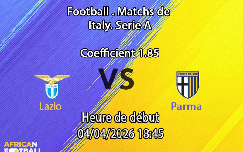 Pronostic Lazio – Parma