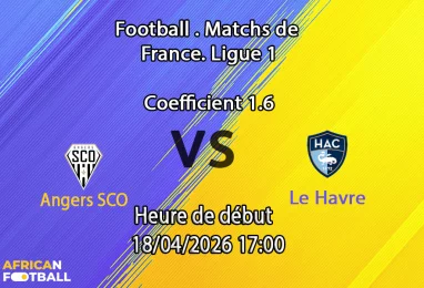 Pronostic Angers SCO – Le Havre