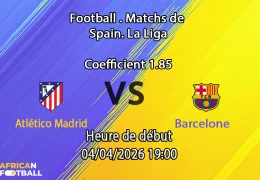 Pronostic Atlético Madrid – Barcelone