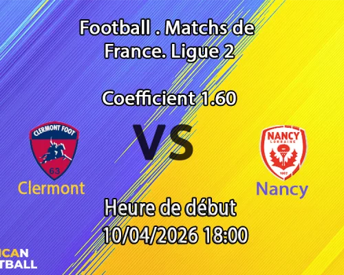 Pronostic Clermont – Nancy