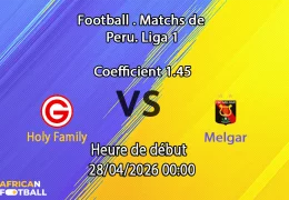 Pronostic Deportivo Garcilaso vs FBC Melgar Liga 1 Pérou 28 avril 2026 african-football.com