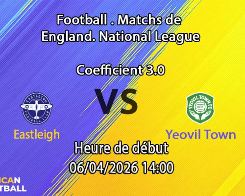 Pronostic Eastleigh – Yeovil Town