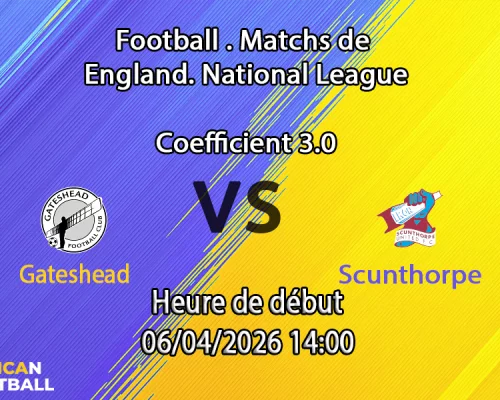 Pronostic Gateshead – Scunthorpe