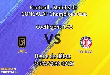 Pronostic LAFC – Toluca
