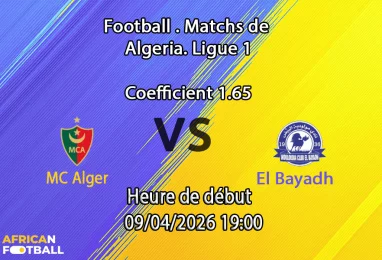 Pronostic MC Alger – El Bayadh