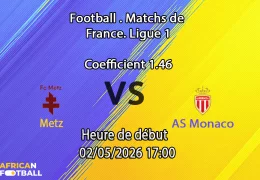 Pronostic Metz – AS Monaco