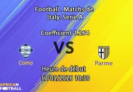 Pronostic Como Parme au Stade Sinigaglia Serie A 37e journée 17 mai 2026, Nico Paz et Assane Diao