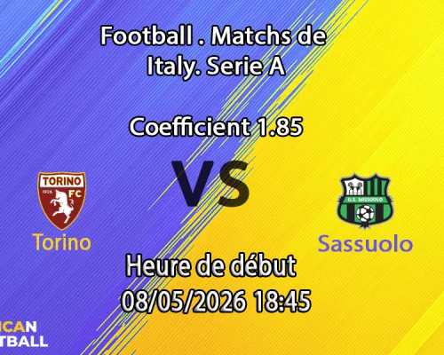 Pronostic Torino Sassuolo, Stadio Olimpico, Serie A J36, 8 mai 2026