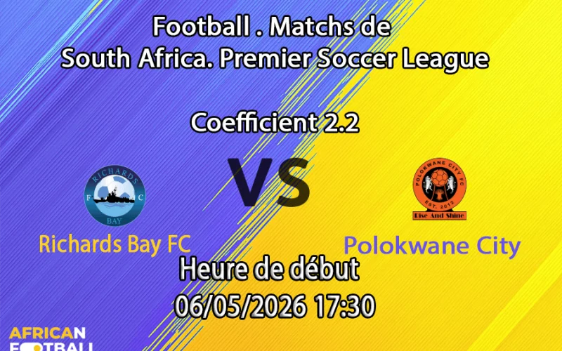 Pronostic Richards Bay FC – Polokwane City