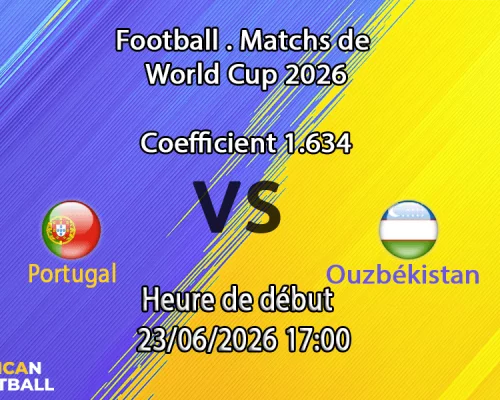 Pronostic Portugal Ouzbékistan – NRG Stadium Houston, Coupe du Monde 2026, groupe K, 23 juin