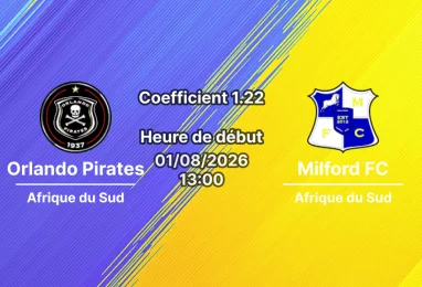 Pronostic Orlando Pirates Milford FC – Orlando Amstel Arena Johannesburg, Betway Premiership 2026-27, 1er août
