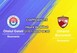 Pronostic Otelul Galati Dinamo Bucuresti – Stadionul Otelul Galati, Liga 1 Roumanie 2026-27, 31 juillet
