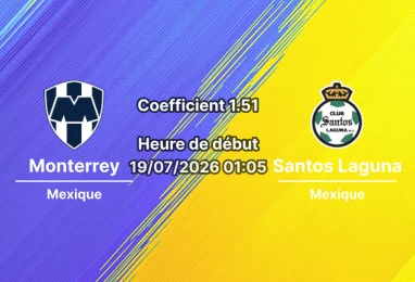 Pronostic Monterrey Santos Laguna – Estadio BBVA Guadalupe, Liga MX Apertura 2026 Journée 1 19 juillet 2026