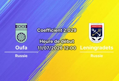 Pronostic Oufa Leningradets – Stade Neftyanik Oufa, Championnat de Russie 1ère ligue FNL, 11 juillet 2026