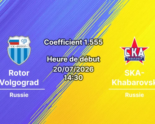 Pronostic Rotor Volgograd SKA-Khabarovsk – Volgograd Arena, FNL Russie 1ère ligue, journée 2, 20 juillet 2026