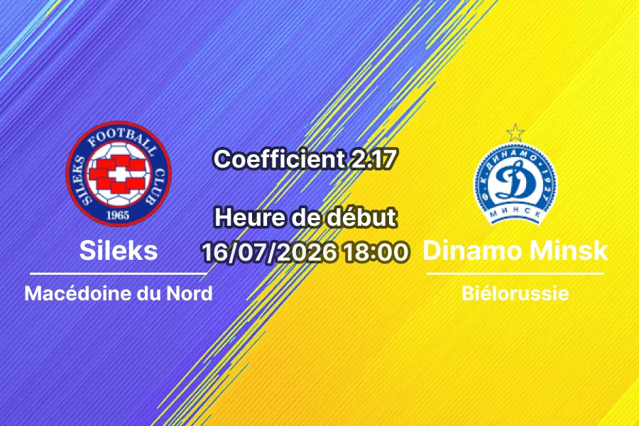 Pronostic Sileks Dinamo Minsk – Training Centre Petar Milosevski Skopje, Ligue Conférence UEFA 1er tour qualif retour 16 juillet 2026