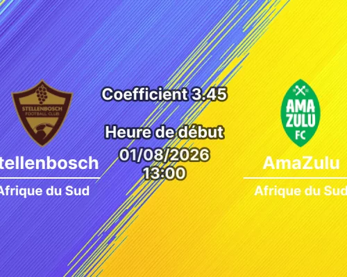 Pronostic Stellenbosch AmaZulu – Sugar Ray Xulu Stadium Durban, Betway Premiership 2026-27, 1er août