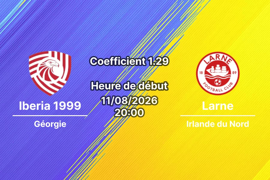 Pronostic Iberia 1999 Larne — Mikheil Meskhi Stadium, Tbilisi, Ligue Europa 2026/27, 11 août 2026