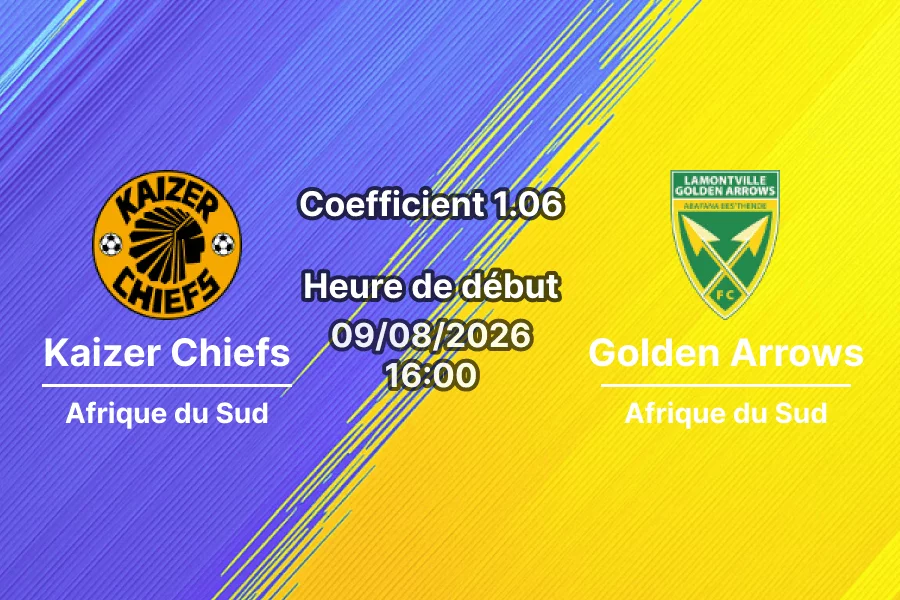 Pronostic Kaizer Chiefs Golden Arrows – FNB Stadium, Johannesburg, MTN8 2026/27 Quart de finale 9 août 2026
